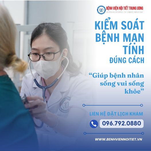 KIỂM SOÁT BỆNH MẠN TÍNH ĐÚNG CÁCH GIÚP BỆNH NHÂN VUI SỐNG KHỎE