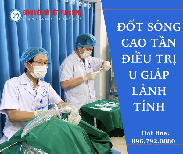 ĐỐT SÓNG CAO TẦN ĐIỀU TRỊ U GIÁP LÀNH TÍNH TẠI CƠ SỞ THÁI THỊNH