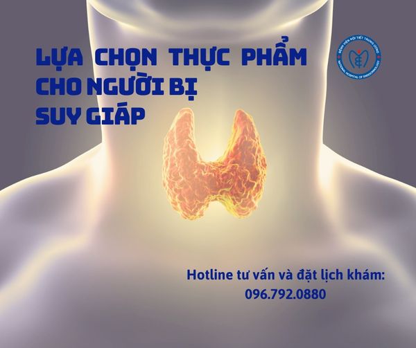 Lựa chọn thực phẩm cho người bị suy giáp