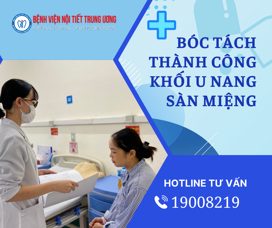 Bóc tách thành công khối u nang sàn miệng