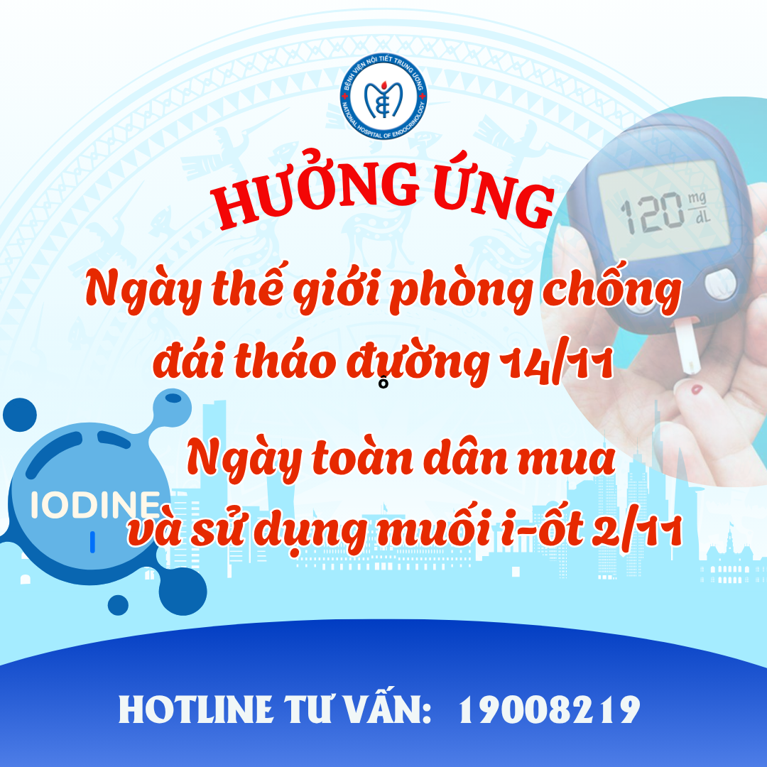 Thông cáo báo chí: Hưởng ứng ngày thế giới phòng chống đái tháo đường 14/11 và ngày toàn dân mua, sử dụng muối i-ốt 2/11