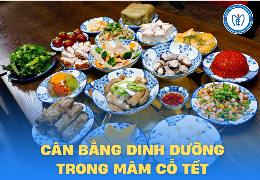 Dinh dưỡng hợp lý cho ngày Tết